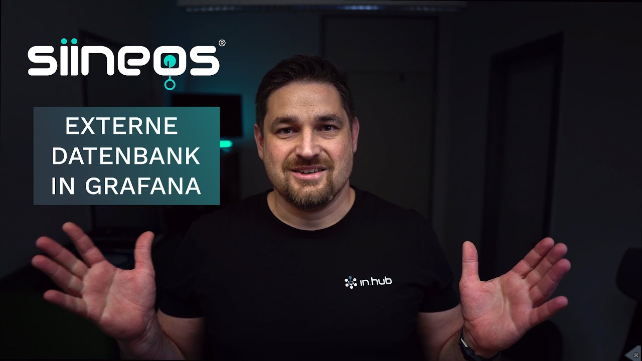 Teil 10 Schritt f&uuml;r Schritt: siineos IIoT-Betriebssystem - externe Datenbanken in Grafana