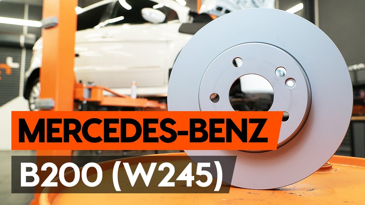 Wie MERCEDES-BENZ B200 (W245) Bremsscheiben vorne wechseln [AUTODOC TUTORIAL]