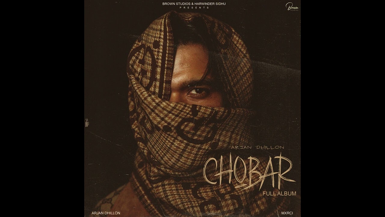 Parallel Thoughts - Arjan Dhillon (Official Video) Chobar Album | Mrxci | New Punjabi Songs