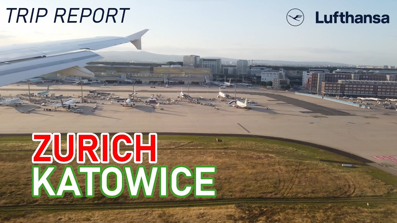 Zurych (ZRH) - Katowice (KTW) | Lufthansa | Airbus A319 | Embraer 190 | Trip Report