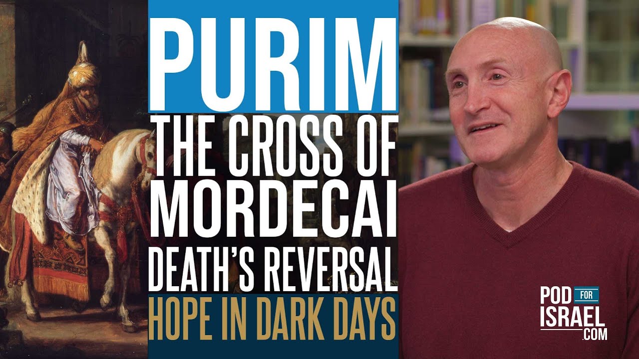 Purim and the Cross of Mordecai - Pod for Israel
