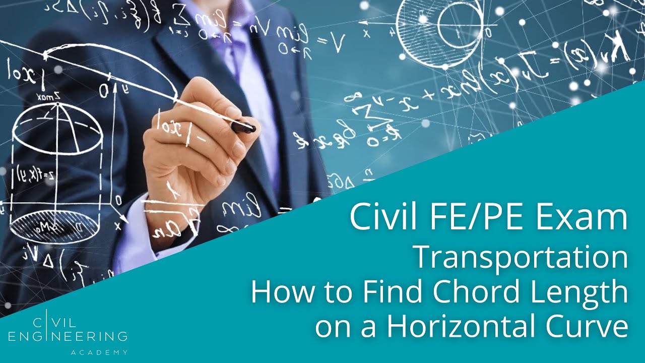 Civil FE/PE Exam - Transportation - How to Find Chord Length on a Horizontal Curve