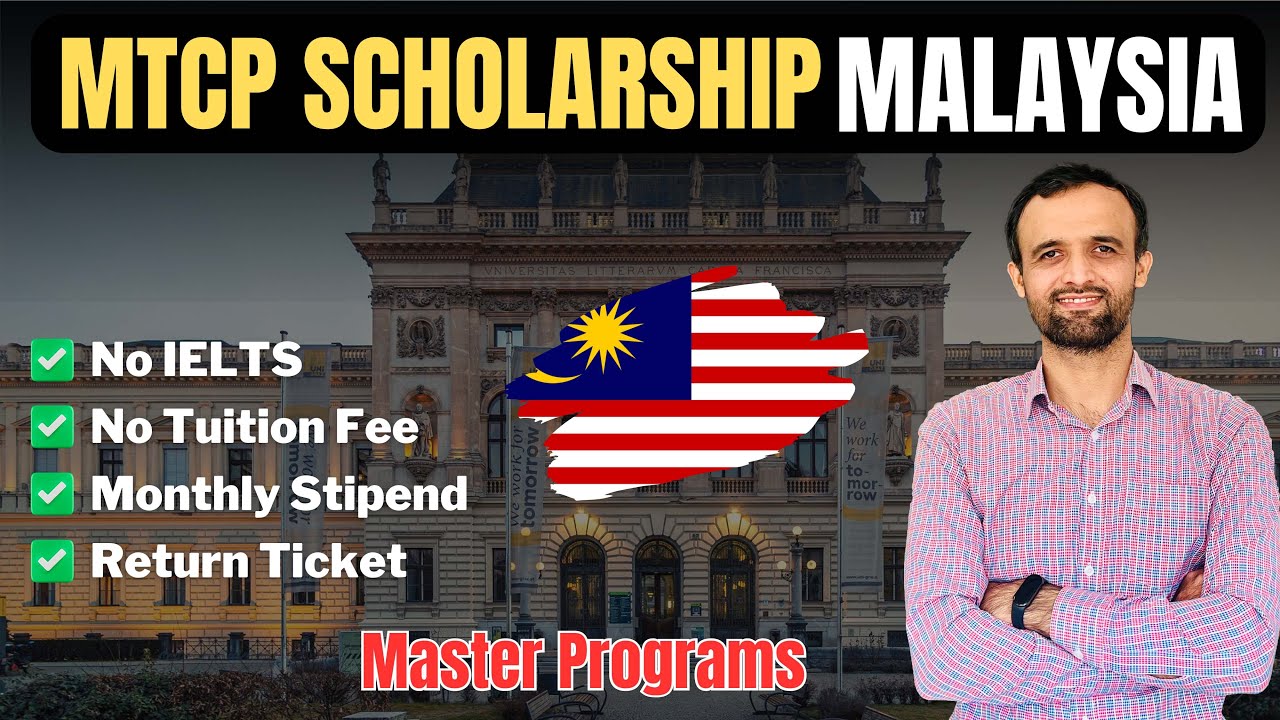 MTCP Scholarship 2025  Fully Funded Masters in Malaysia – Complete Guide!