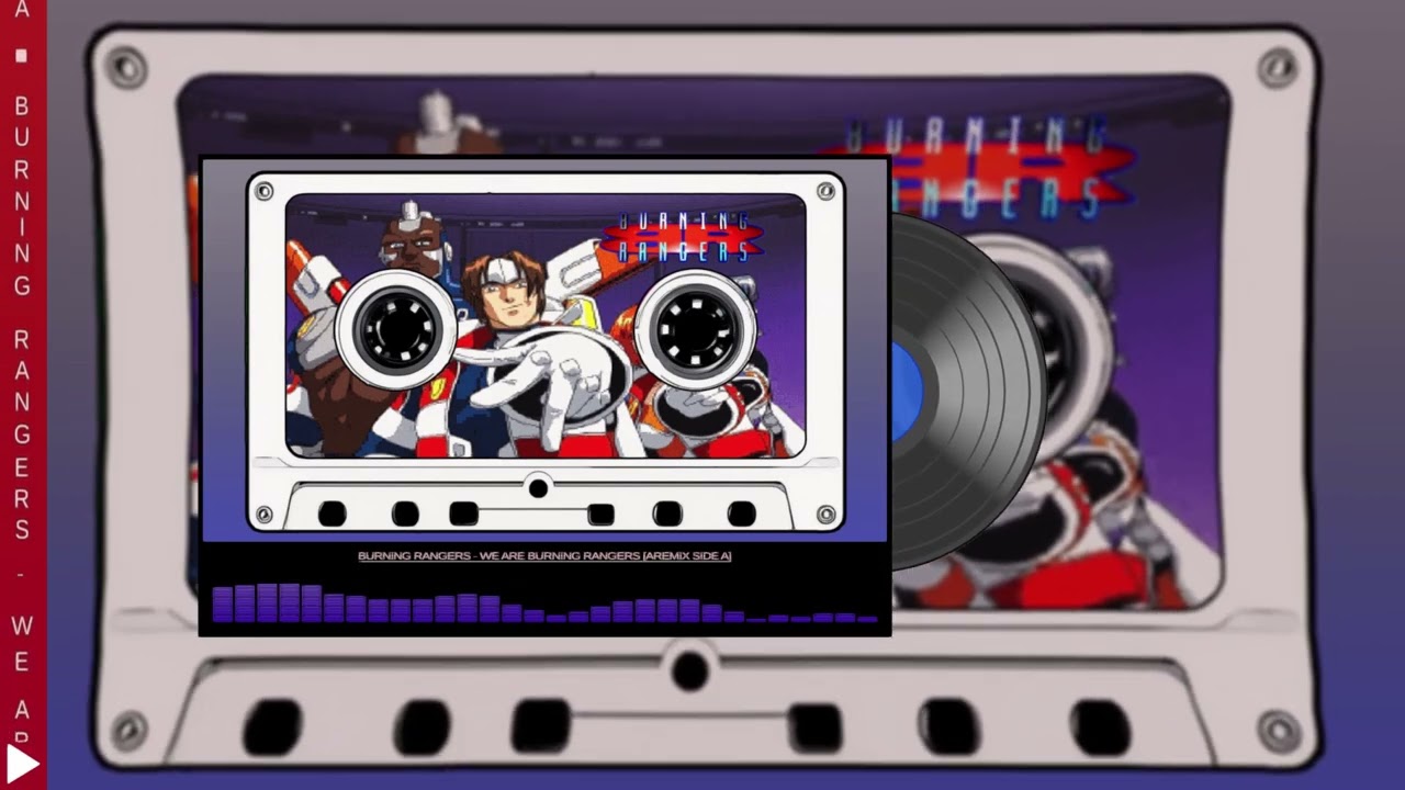 🎶Burning Rangers - We Are Burning Rangers [ARemix Side A]