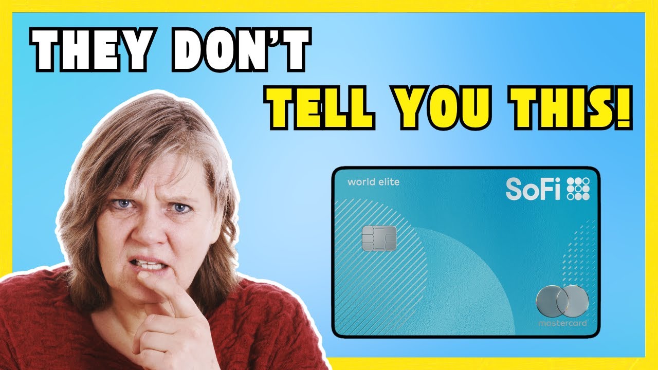 SoFi Credit Card  Review - YOU MUST KNOW THIS BEFORE TRYING!