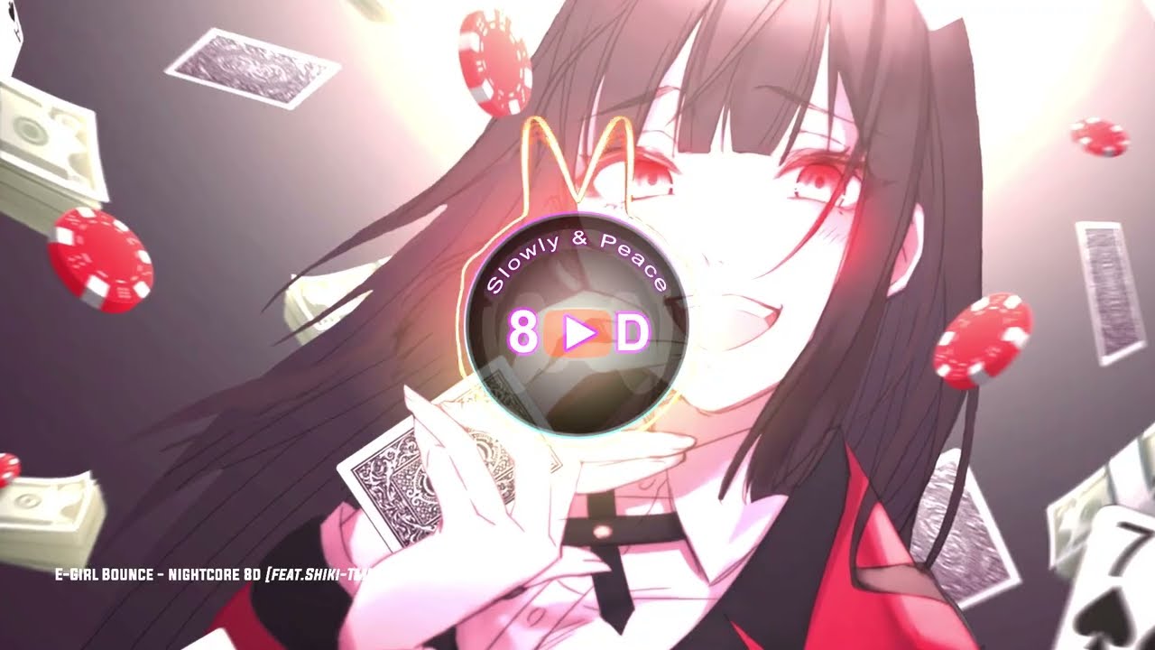 E-Girl Bounce - Nightcore 8D 🎧 [feat.Shiki-TMNS & PiNKII] #remix #8daudio #8d #8dmusic #nightcore
