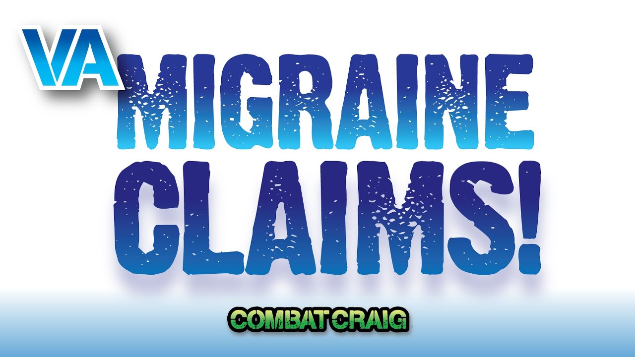 VA Disability Ratings for Migraines: How to Get the Highest Rating Possible