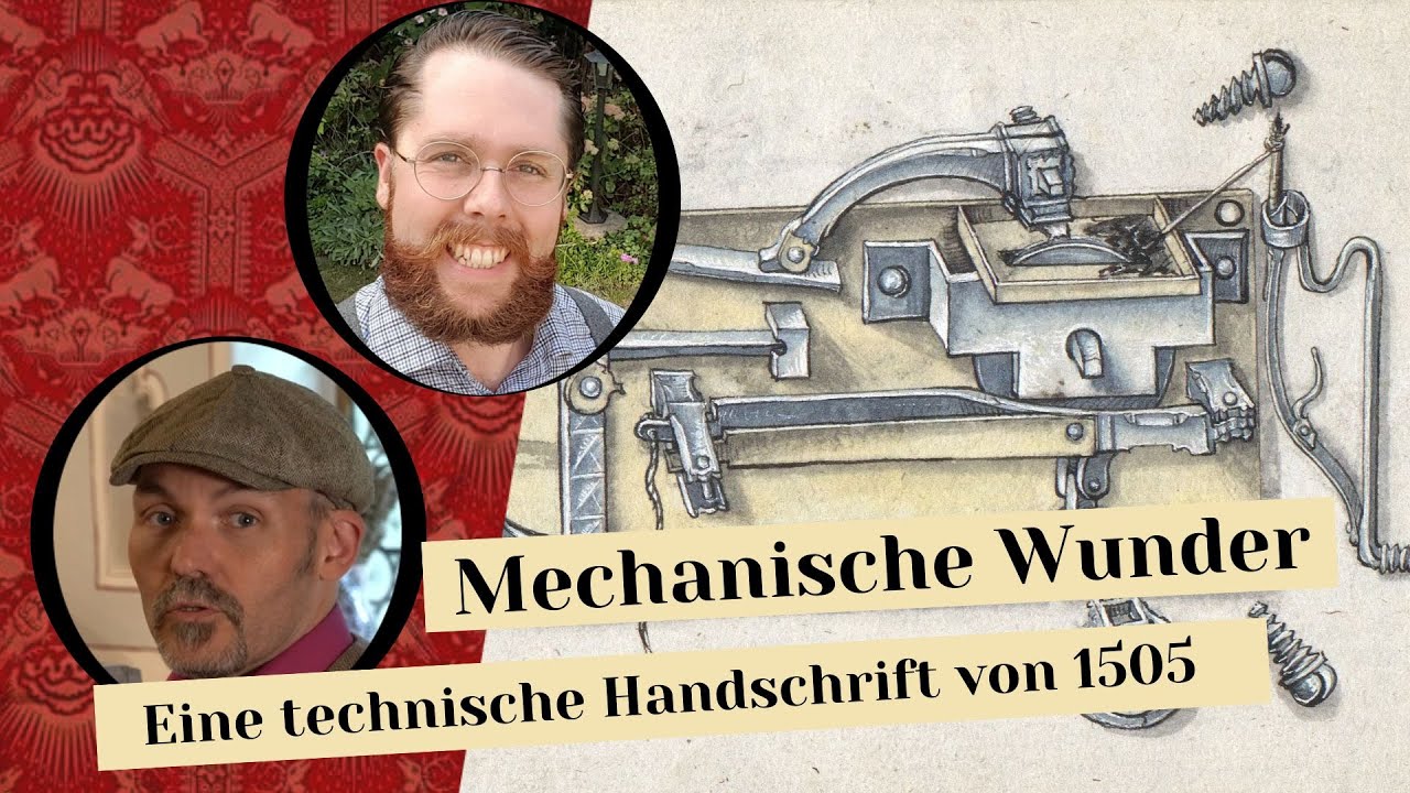 Mechanische Wunder - eine technische Handschrift von 1505