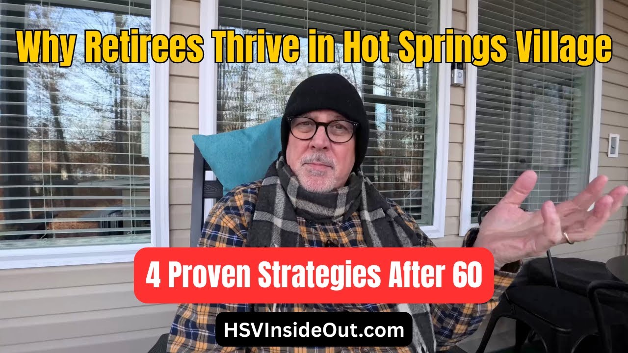 Почему пенсионеры процветают в деревне Хот-Спрингс: 4 проверенные стратегии после 60 лет