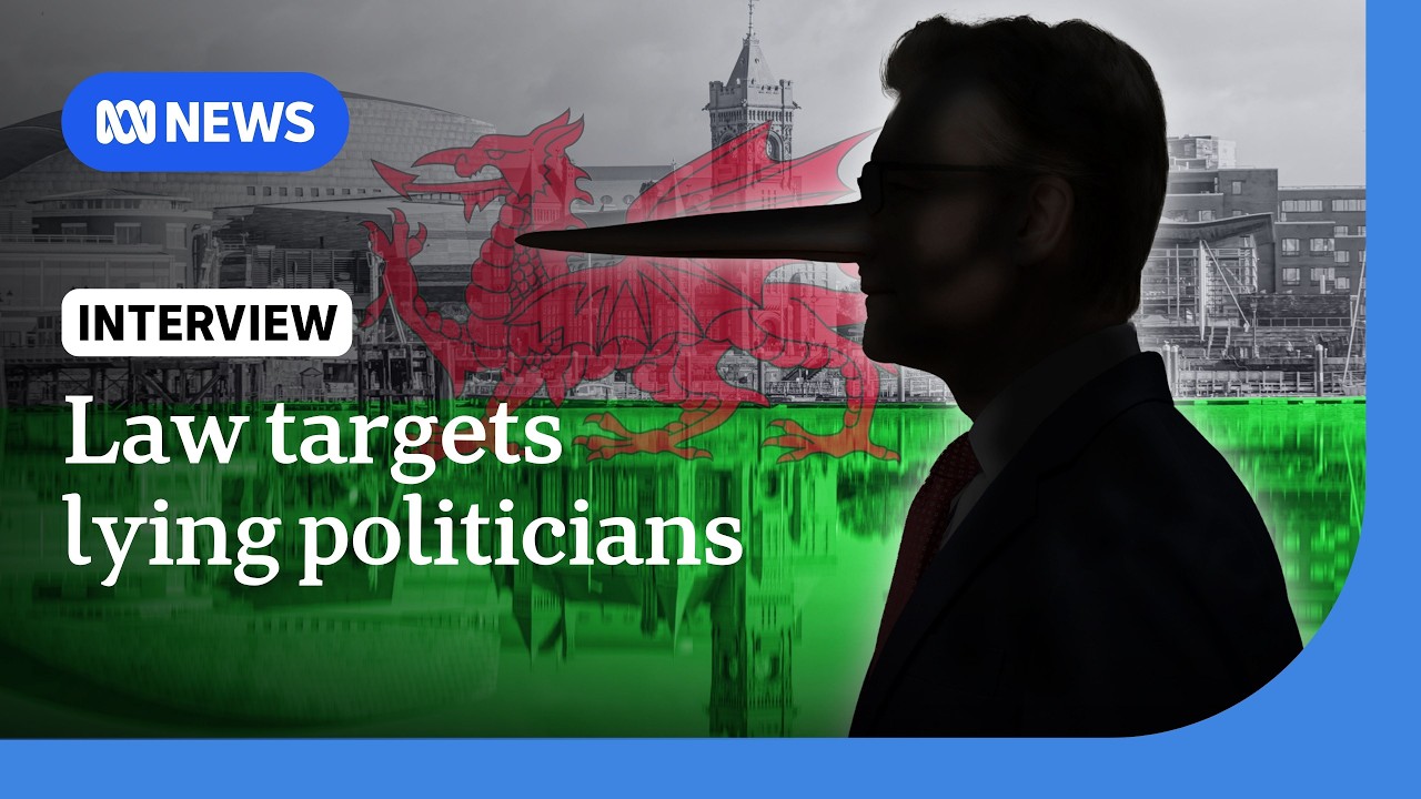 Wales proposes new law to ban politicians from telling lies | The World | ABC News