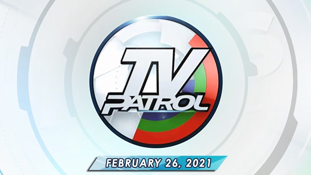 TV Patrol livestream | February 26, 2021 Full Episode Replay