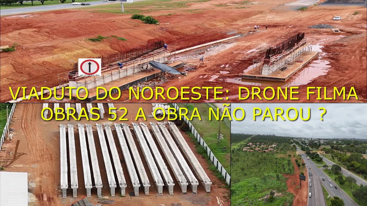 VIADUTO DO NOROESTE: DRONE FILMA OBRAS 52 A OBRA NÃO PAROU ?