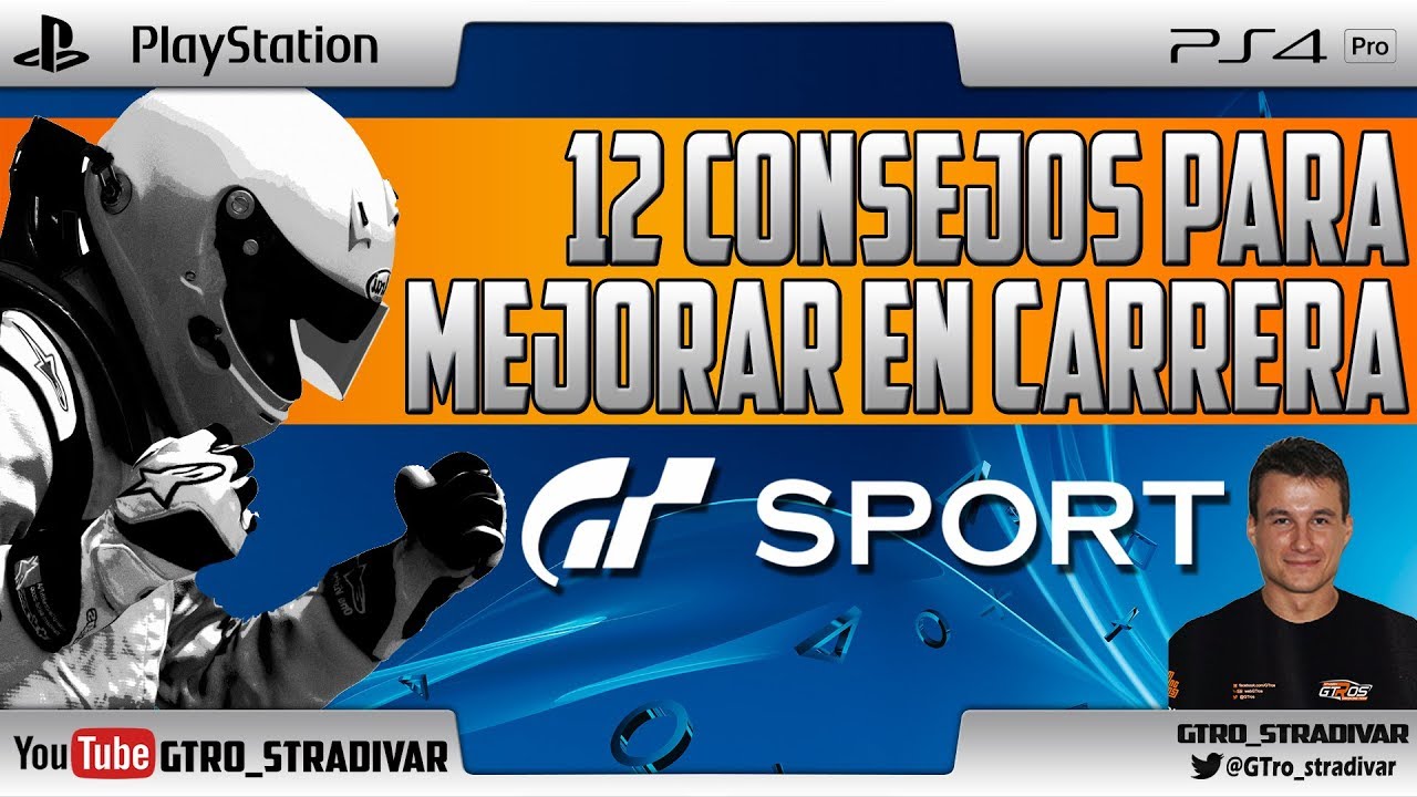 GT SPORT | 12 CONSEJOS PARA MEJORAR EN CARRERA | GTro_stradivar Gameplay Español