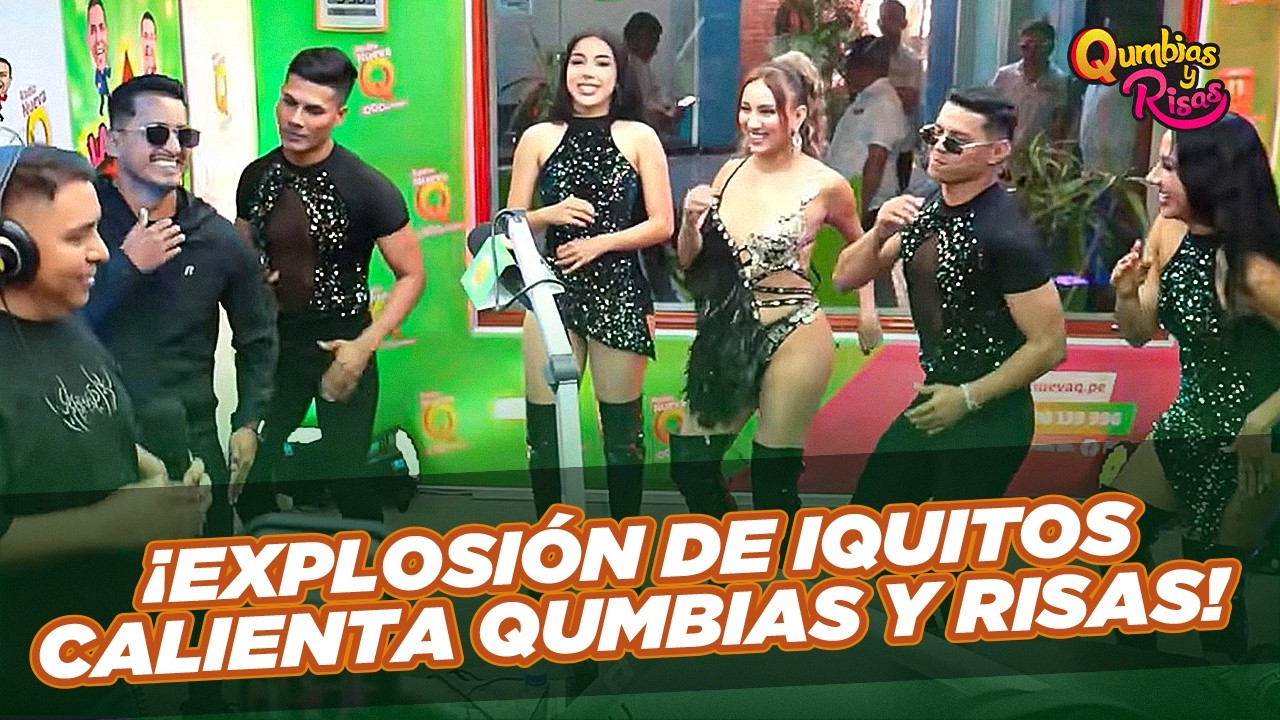 EXPLOSIÓN IQUITOS junto a EDWIN SIERRA y OSCAR DEL RÍO en QUMBIAS Y RISAS I #QumbiasyRisas EN VIVO