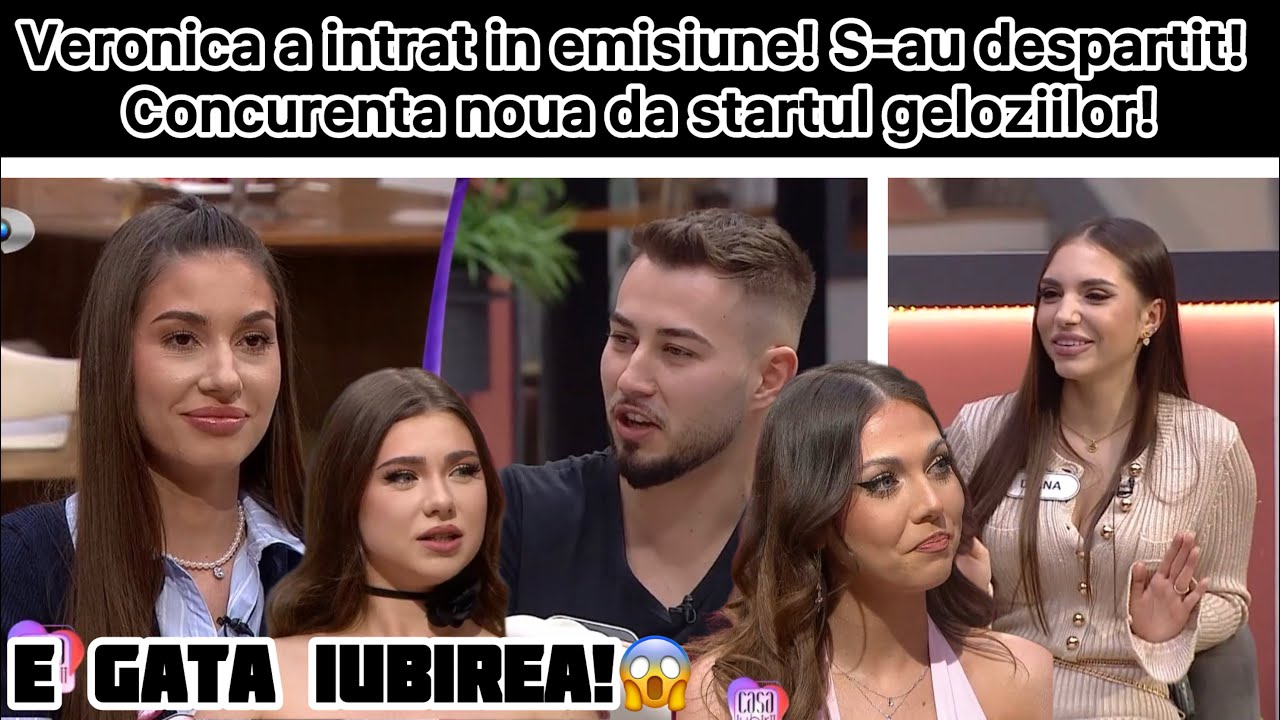 Veronica a intrat in emisiune! S-au despartit! Concurenta noua da startul geloziei!