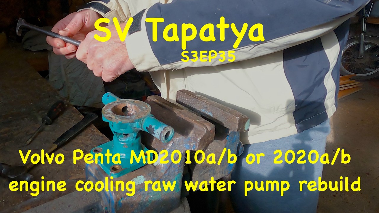 Volvo Penta MD2010a/b or MD2020a/b engine cooling raw water pump rebuild; How To - SV Tapatya S3EP35