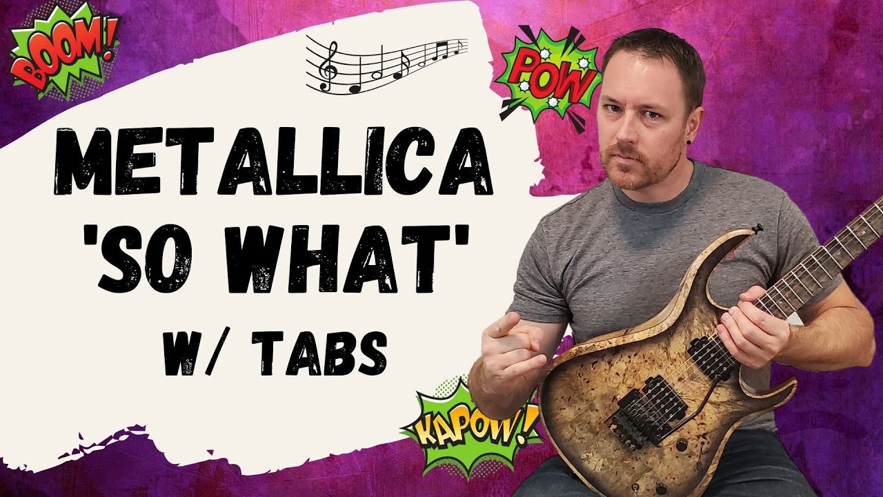 Metallica So What Guitar Lesson + Tutorial