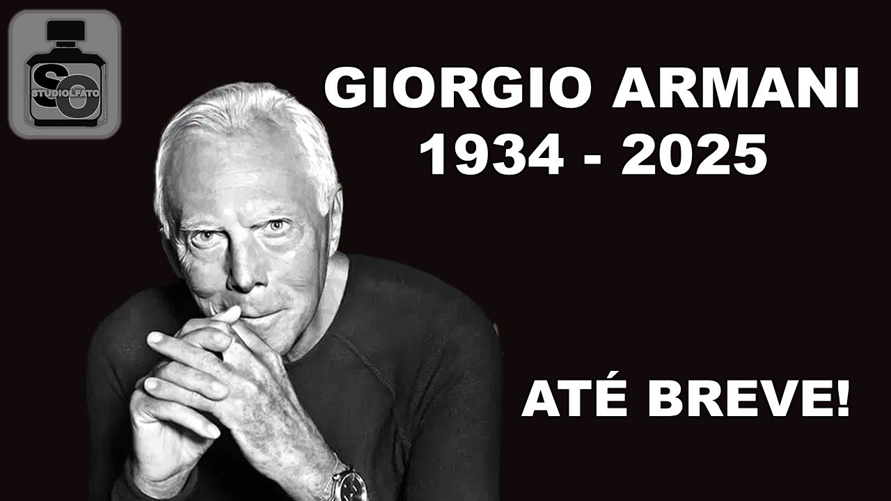ADEUS A GIORGIO ARMANI