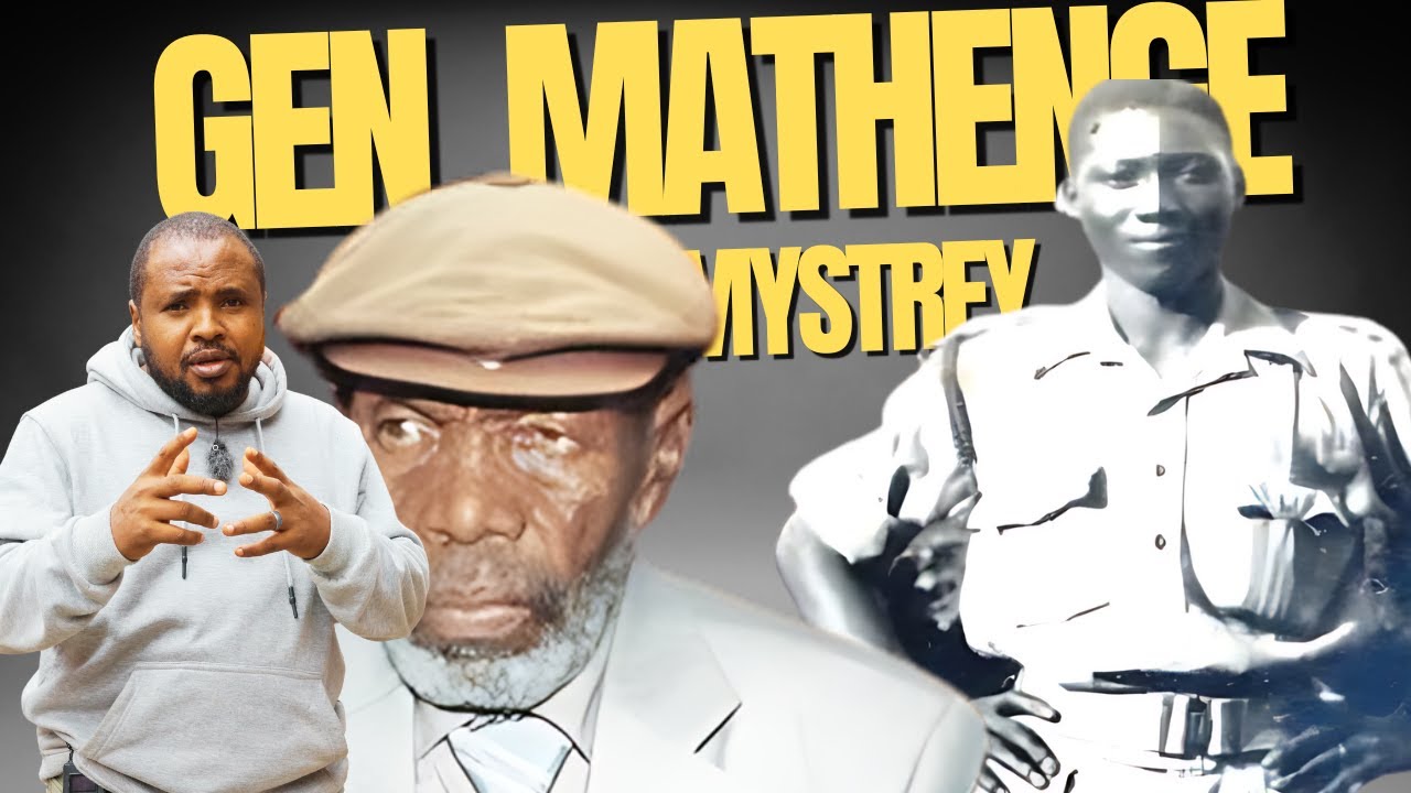 GENERAL MATHENGE'S MYSTERY | Was the Ethiopian man the real Mau Mau freedom fighter or was he not?