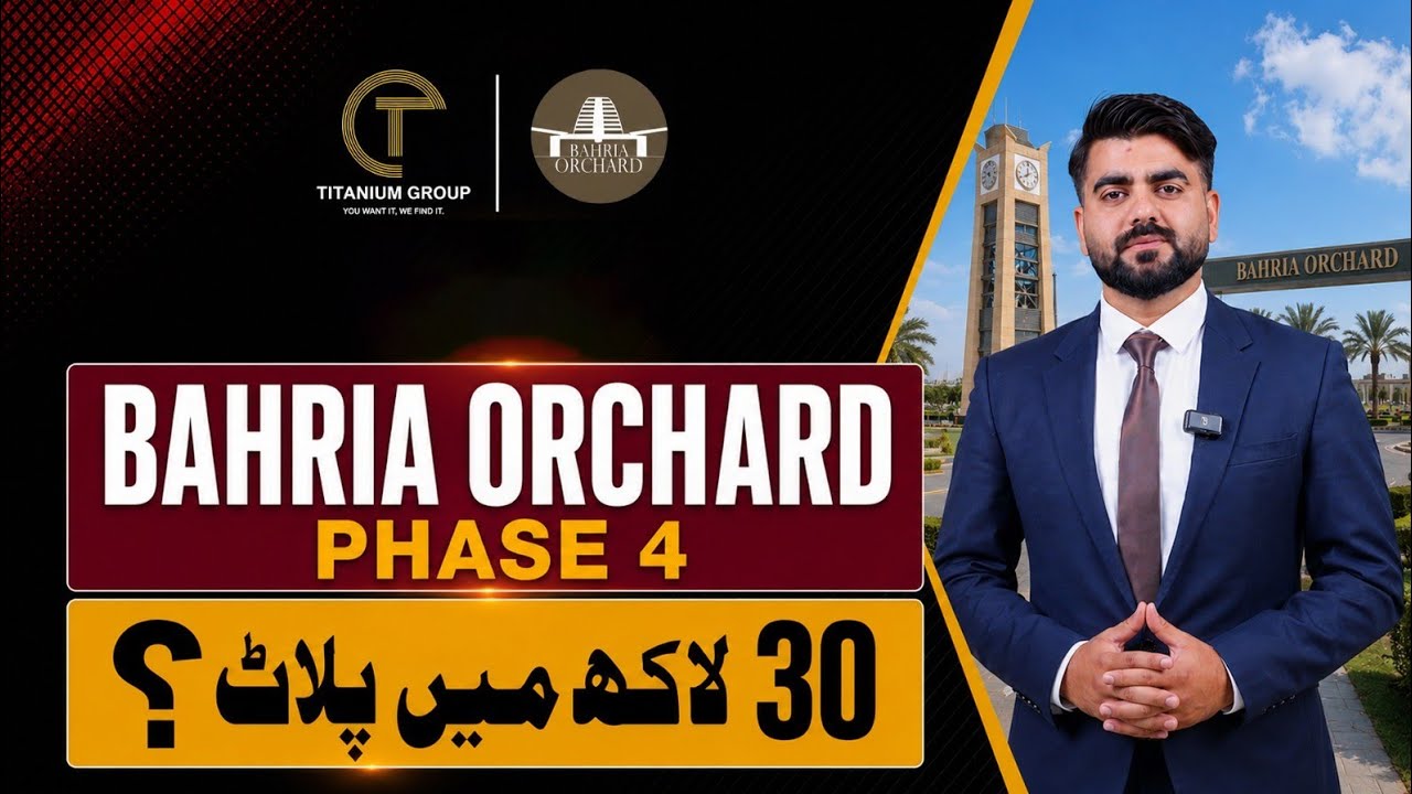 Bahria Orchard Phase 4 Lahore | Complete Investment Guide & Latest Rates 2026