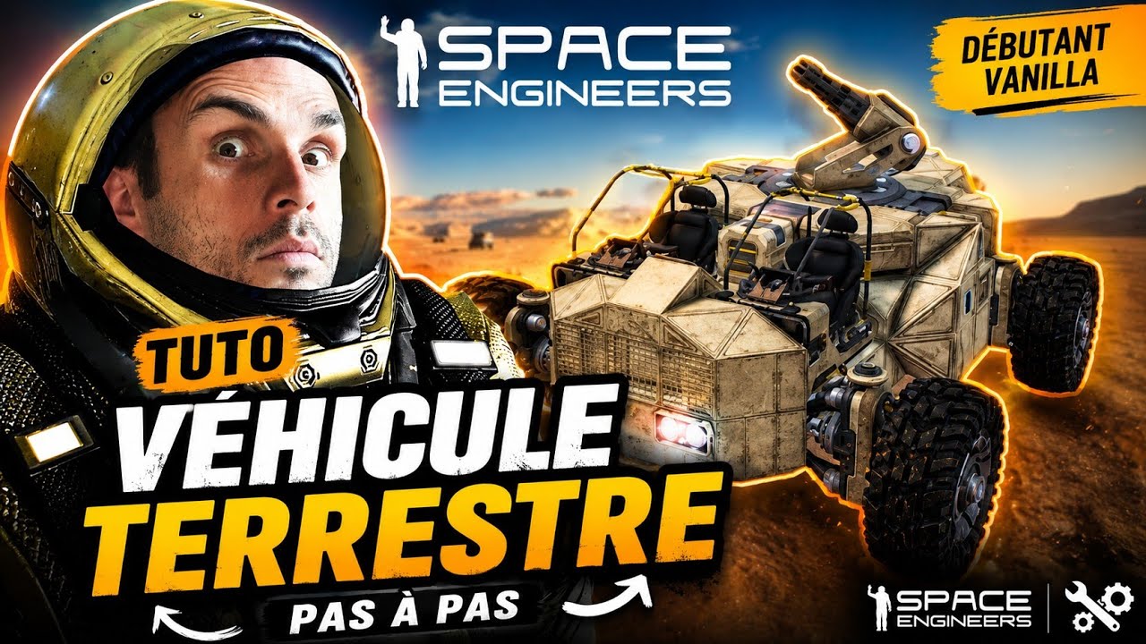 [TUTO] Comment construire un véhicule terrestre sur Space Engineers