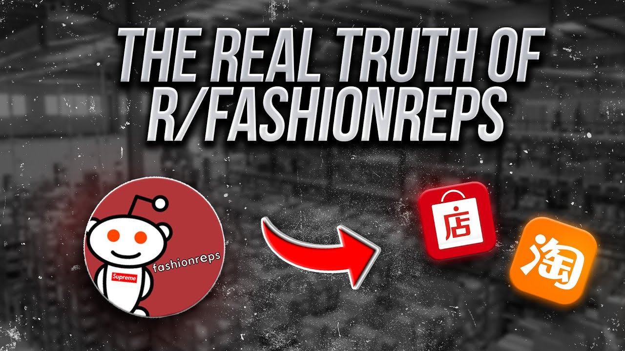 The Real Truth of r/Fashionreps