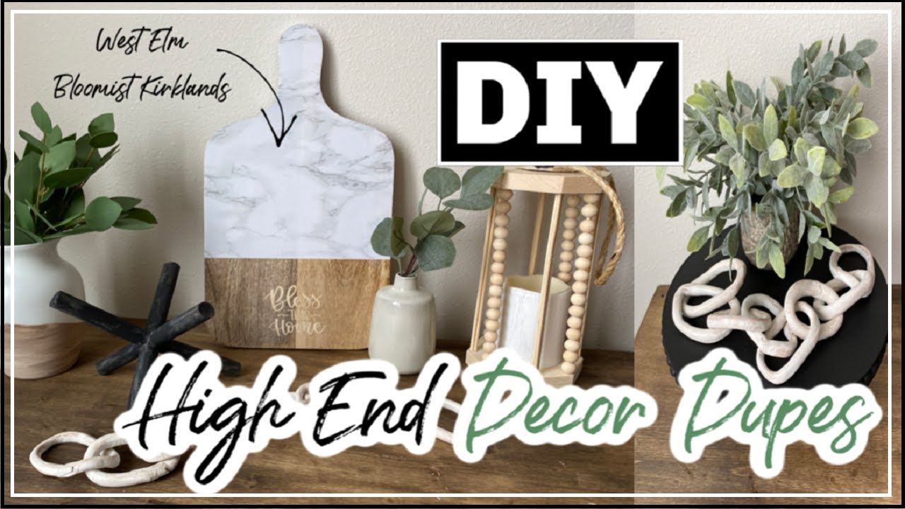 DIY Home Decor 2020  | High End Decor Dupes on a Budget | West Elm DIY & Kirklands Dupes