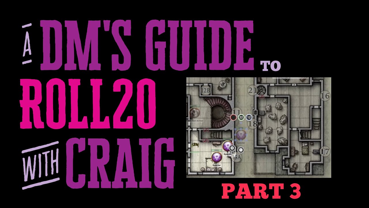 DM's Guide to Roll20 - Part 3 - PCs, Vision and Light