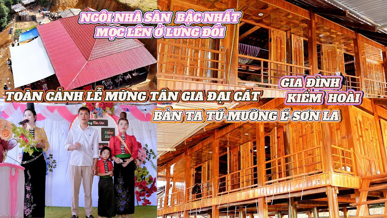 TOÀN CẢNH LỄ MỪNG TÂN GIA ĐẠI CÁT ( GĐ:KIỂM HOÀI ) BẢN TA TÚ-MƯỜNG É- SƠN LA.05.01.2026