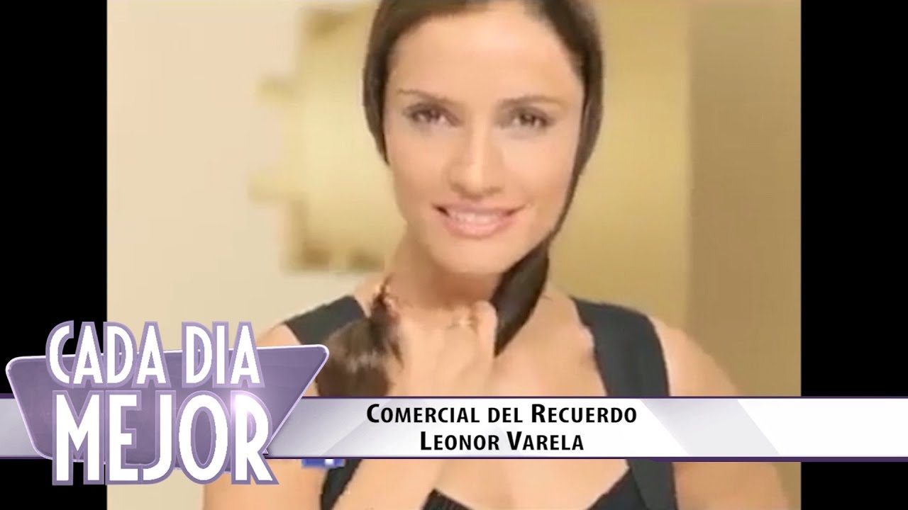 CADA D&Iacute;A MEJOR TV | Comercial del recuerdo con Leonor Varela
