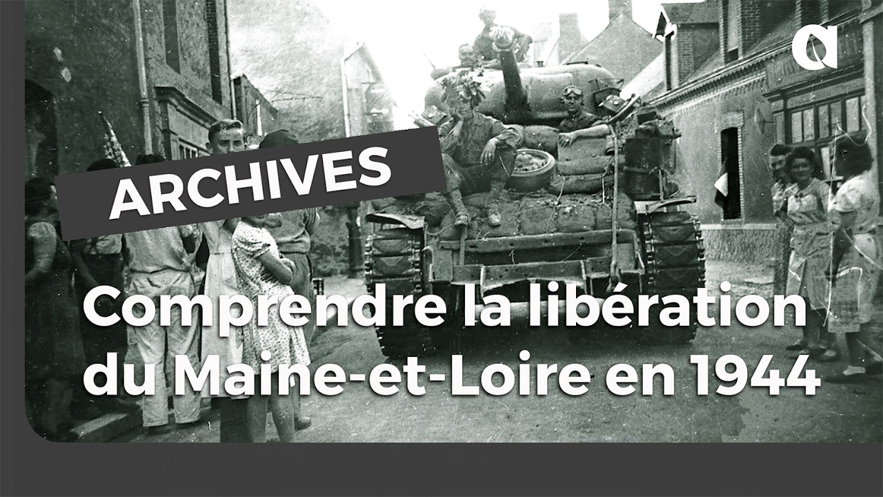 6 dates clés pour comprendre la libération du Maine-et-Loire en 1944