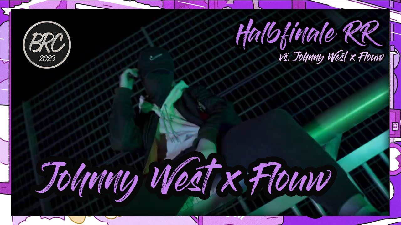 Johnny West x Flouw vs. Mentes || Halbfinale RR || prod. by Bluent & Zepelin Beats