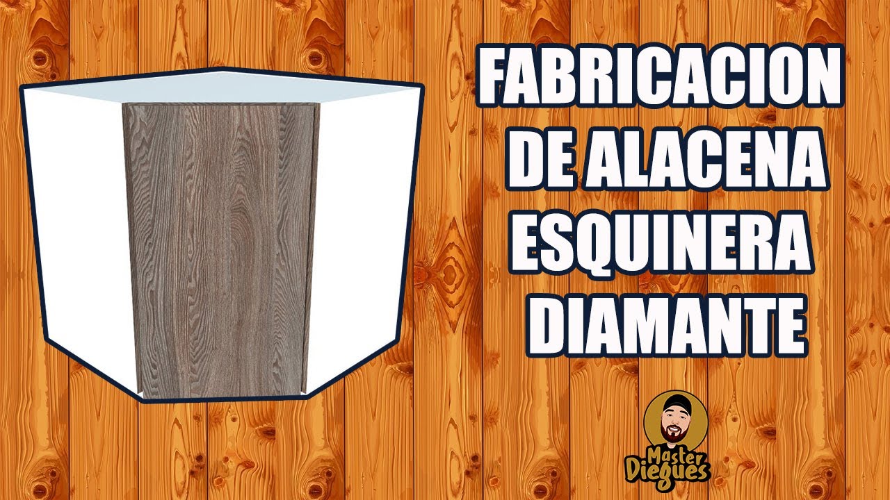 FABRICACION DE ALACENA ESQUINERA DIAMANTE