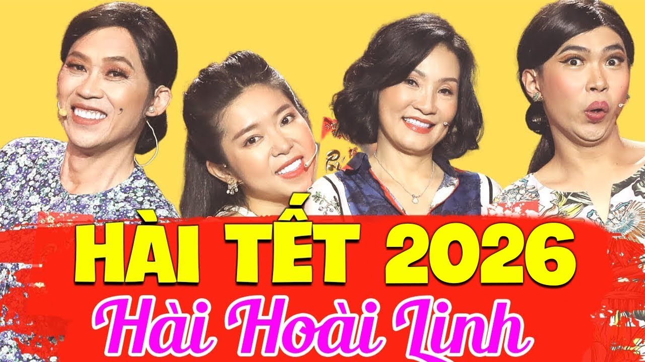 Hài Kịch 2026 Hoài Linh | NĂM NAY CON LỚN RỒI | Hài Tết Việt Nam Mới Nhất 2026