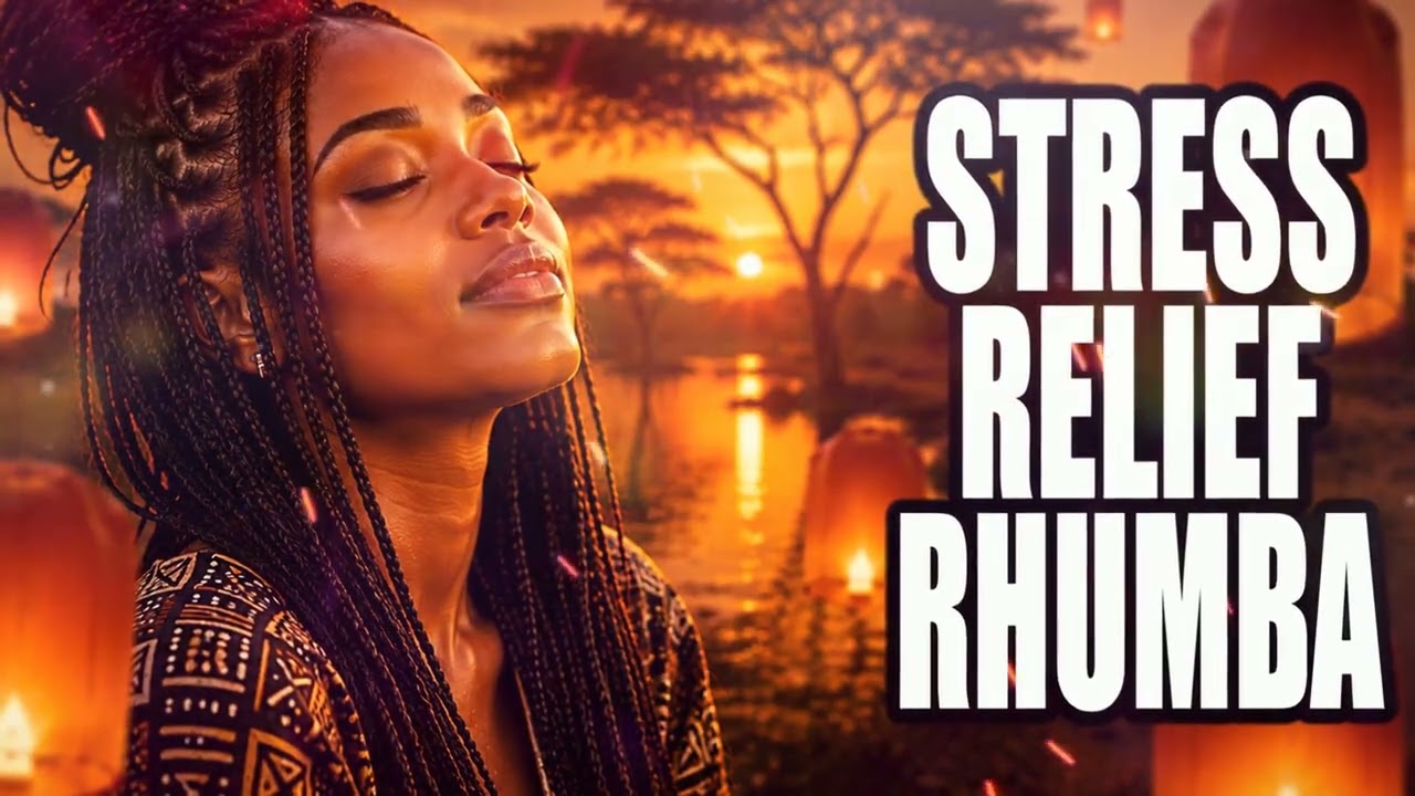 Stress Relief Rhumba 🍃 Slow Congolese Music Mix & Peaceful Lingala Vibes for Deep Chillout 2026