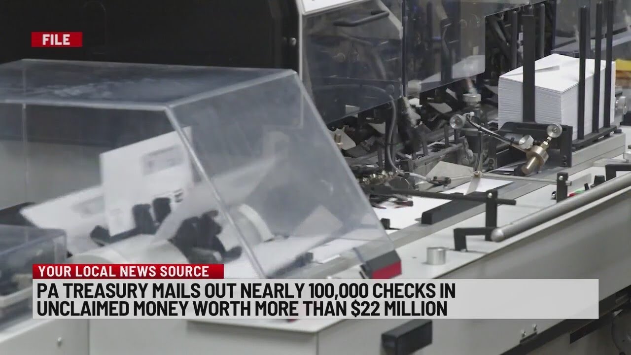 Pennsylvania Treasury mails out nearly 100k checks in unclaimed money worth $22M