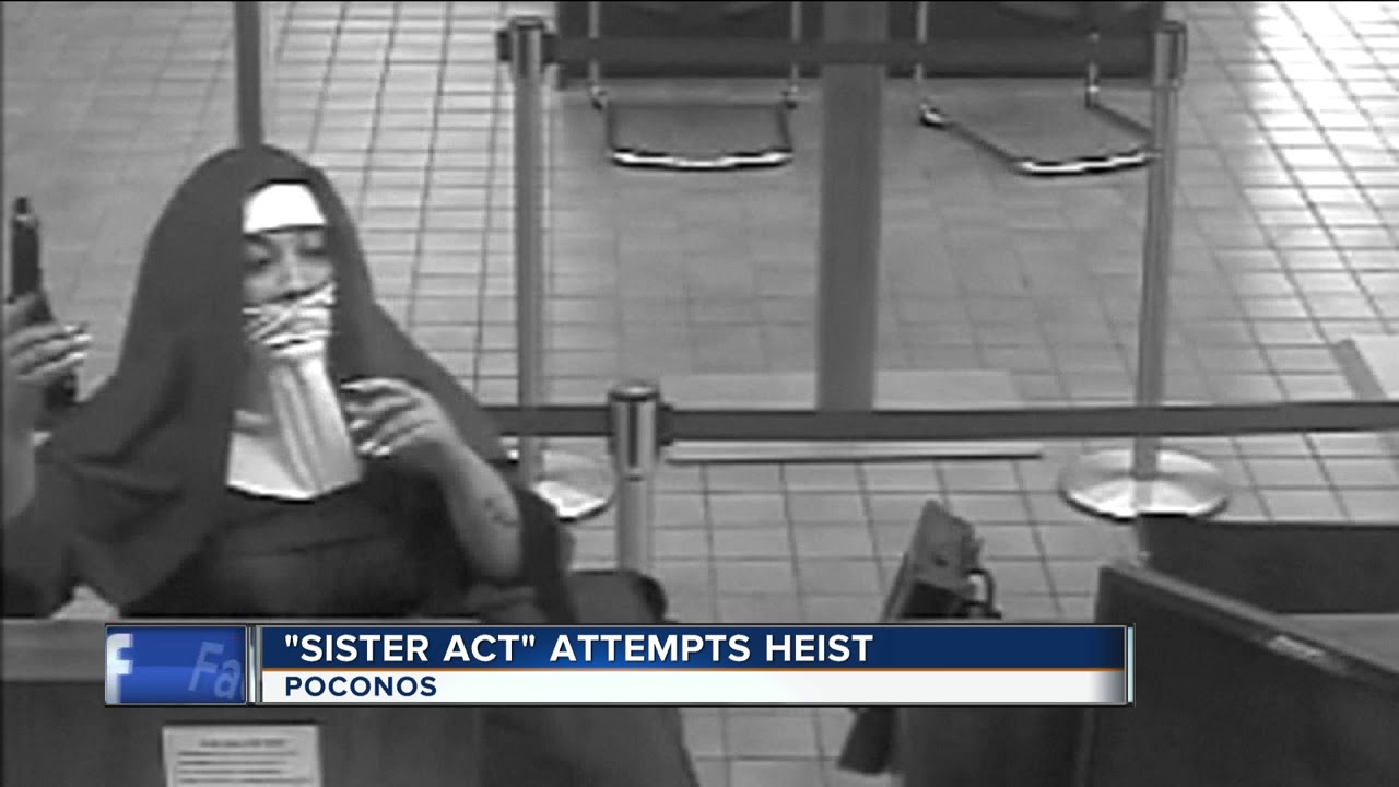Women dressed as nuns try to rob bank