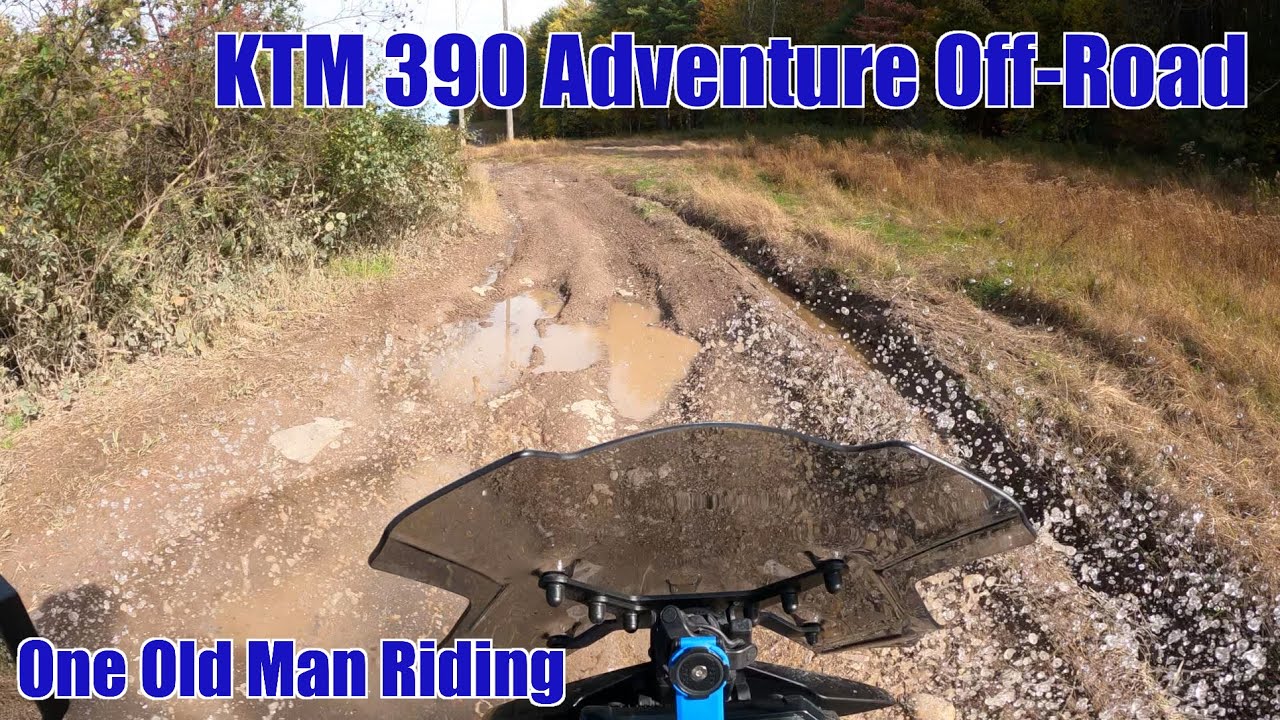 KTM 390 Adventure Ride (Mud, Dirt, Gravel... and WOOD?)