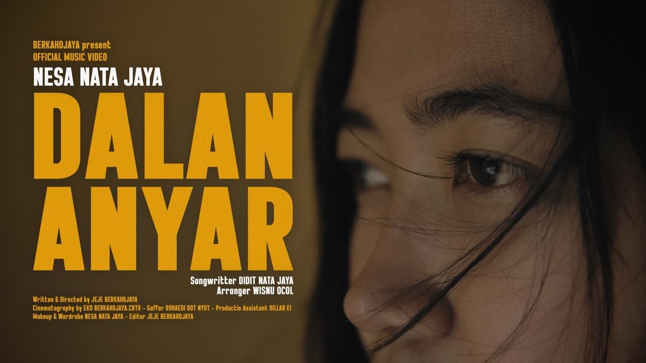 DALAN ANYAR - NESA NATA JAYA (OFFICIAL MUSIC VIDEO)