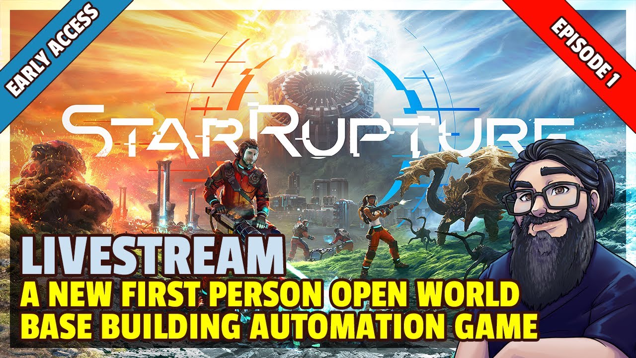 StarRupture | Livestream | EARLY ACCESS | Part 1 | An Open World Base Building Automation Game