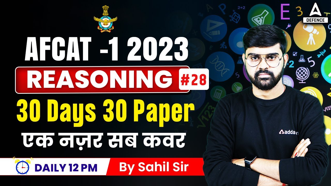 AFCAT 2023 preparation | Reasoning | 30 Days 30 Paper #28 | AFCAT 1 2023 Classes