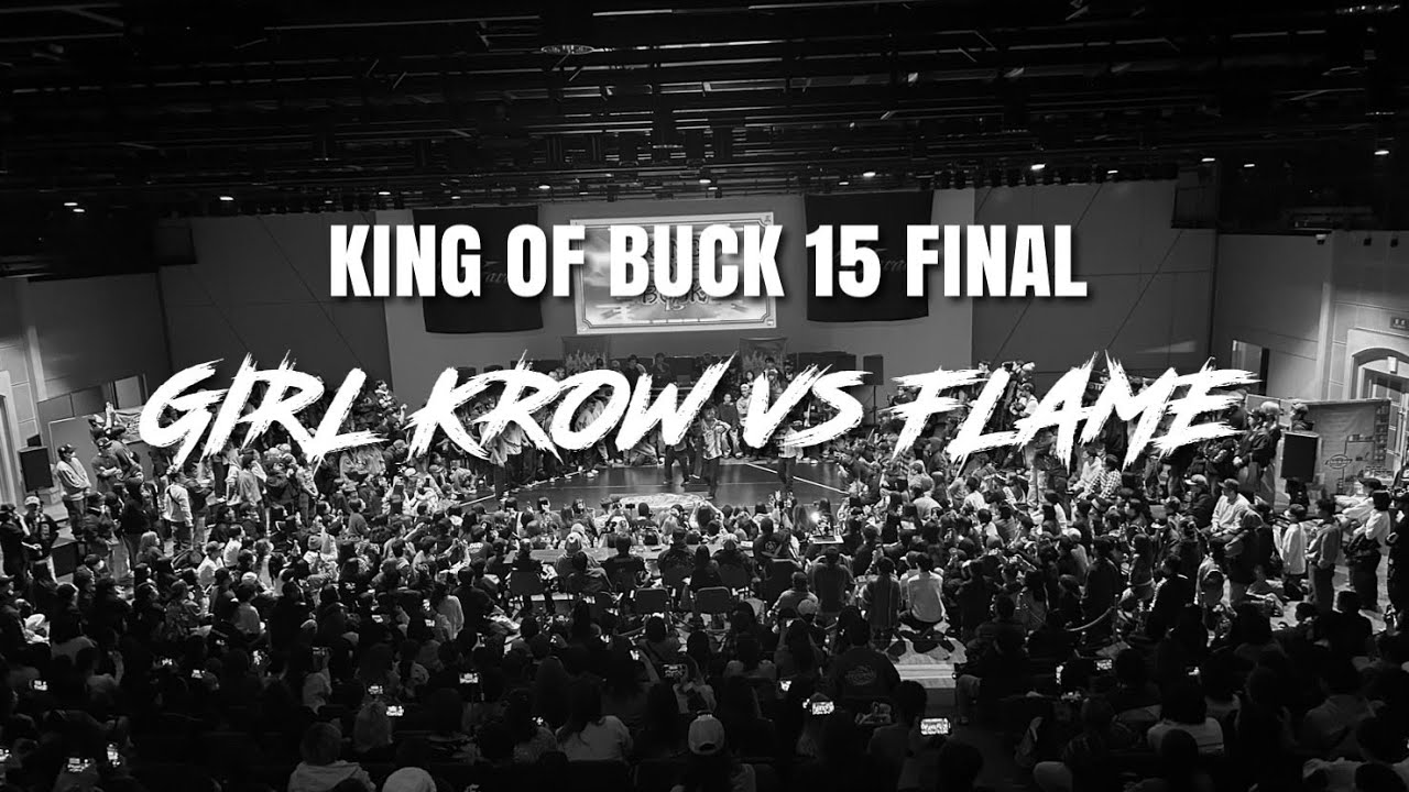 Girl Krow vs FLAME | KING OF BUCK 15 FINAL | KIDS TOP 4