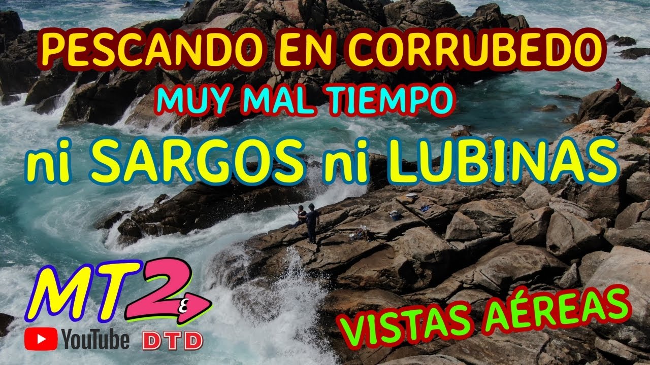 PESCANDO EN CORRUBEDO MUY MAL TIEMPO ni SARGOS ni LUBINAS🎣🐟🐟
