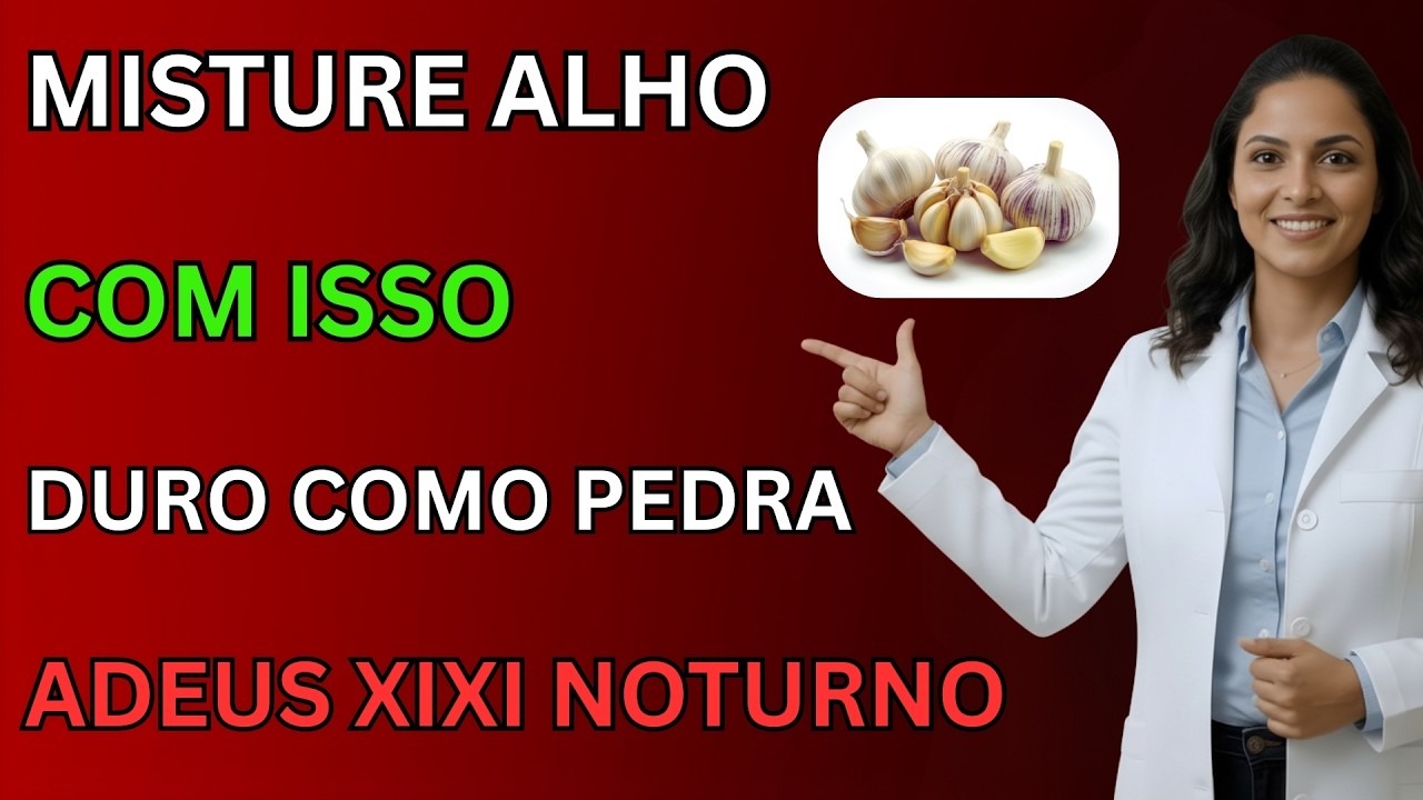 Misture Alho com Isto e Veja o Que Pode Acontecer com Sua Ereção e com o Xixi Noturno