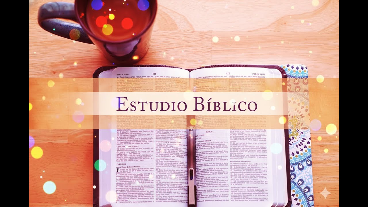Estudio Bíblico