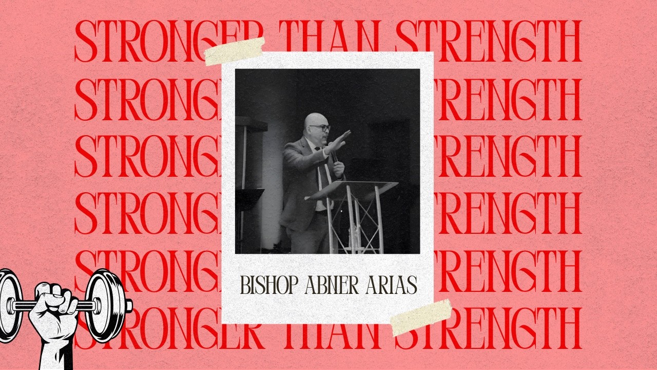 Sunday Worship Service || Guest Speaker: Bishop Abner Arias || Stronger Than Strength || (True vine)