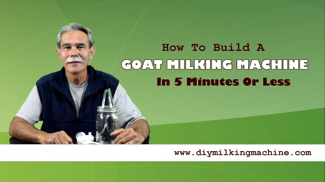 Goat Milking Machine - How To Build One In 5 Minutes Or Less