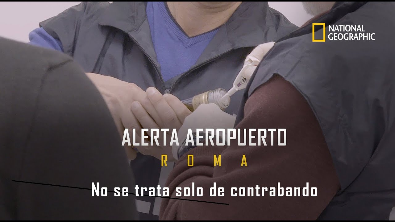 Alerta Aeropuerto Roma: No se trata solo de contrabando