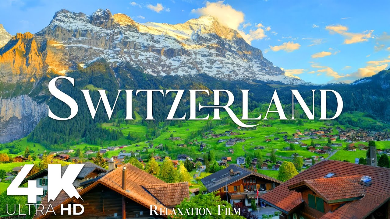 Switzerland 4K &bull; Peaceful Nature Relaxation Film with Deep Relaxing Music