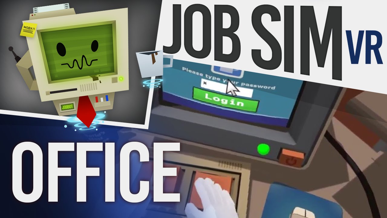Job Simulator VR Gameplay - Office Worker! (HTC Vive)